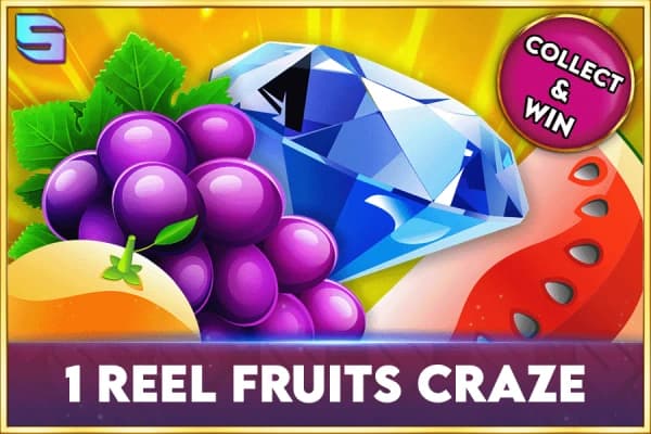 1 Reel - Fruits Craze